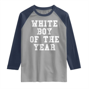 White Boy Of The Year Raglan Shirt Funny Gift For Him TS10 Sport Gray Navy Print Your Wear