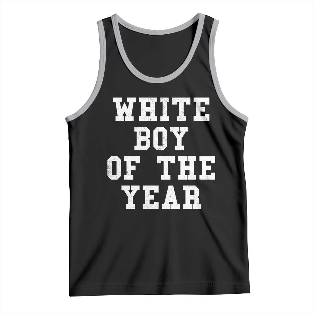 White Boy Of The Year Tank Top Funny Gift For Him TS10 Black Athletic Heather Print Your Wear