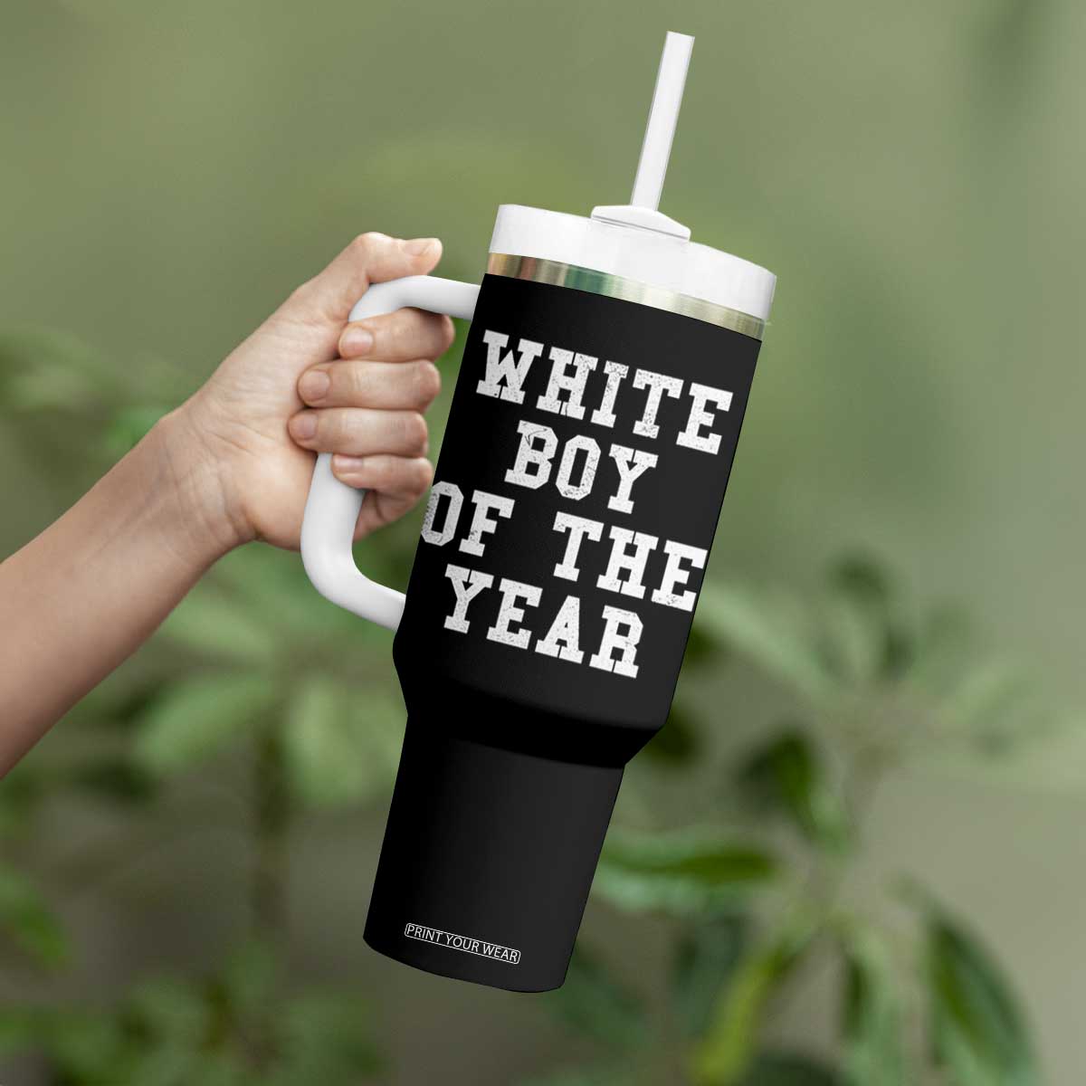 White Boy Of The Year Tumbler With Handle Funny Gift For Him TS10 Print Your Wear