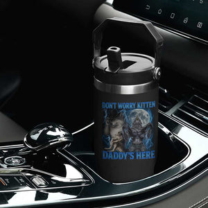 Funny Alpha Wolf Flip Straw Tumbler Don't Worry Kitten Daddy's Here 90s Vintage Bootleg TS10 Print Your Wear