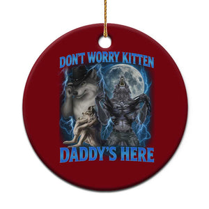 Funny Alpha Wolf Ceramic Ornament Don't Worry Kitten Daddy's Here 90s Vintage Bootleg TS10 1pc Red Print Your Wear