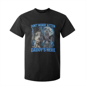 Funny Alpha Wolf T Shirt For Kid Don't Worry Kitten Daddy's Here 90s Vintage Bootleg TS10 Black Print Your Wear