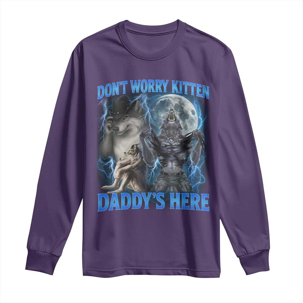 Funny Alpha Wolf Long Sleeve Shirt Don't Worry Kitten Daddy's Here 90s Vintage Bootleg TS10 Purple Print Your Wear