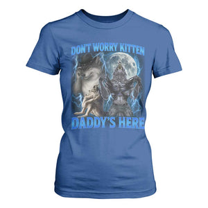 Funny Alpha Wolf T Shirt For Women Don't Worry Kitten Daddy's Here 90s Vintage Bootleg TS10 Royal Blue Print Your Wear