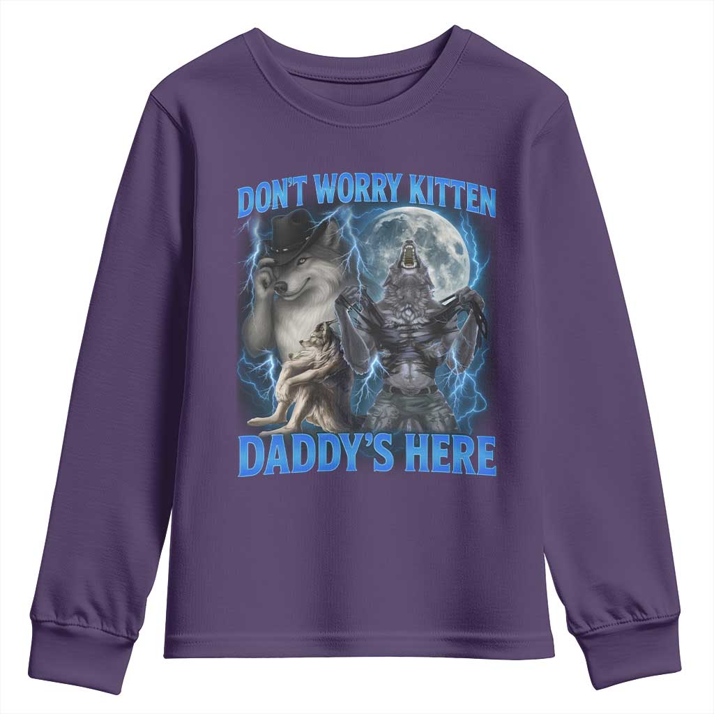 Funny Alpha Wolf Youth Sweatshirt Don't Worry Kitten Daddy's Here 90s Vintage Bootleg TS10 Purple Print Your Wear