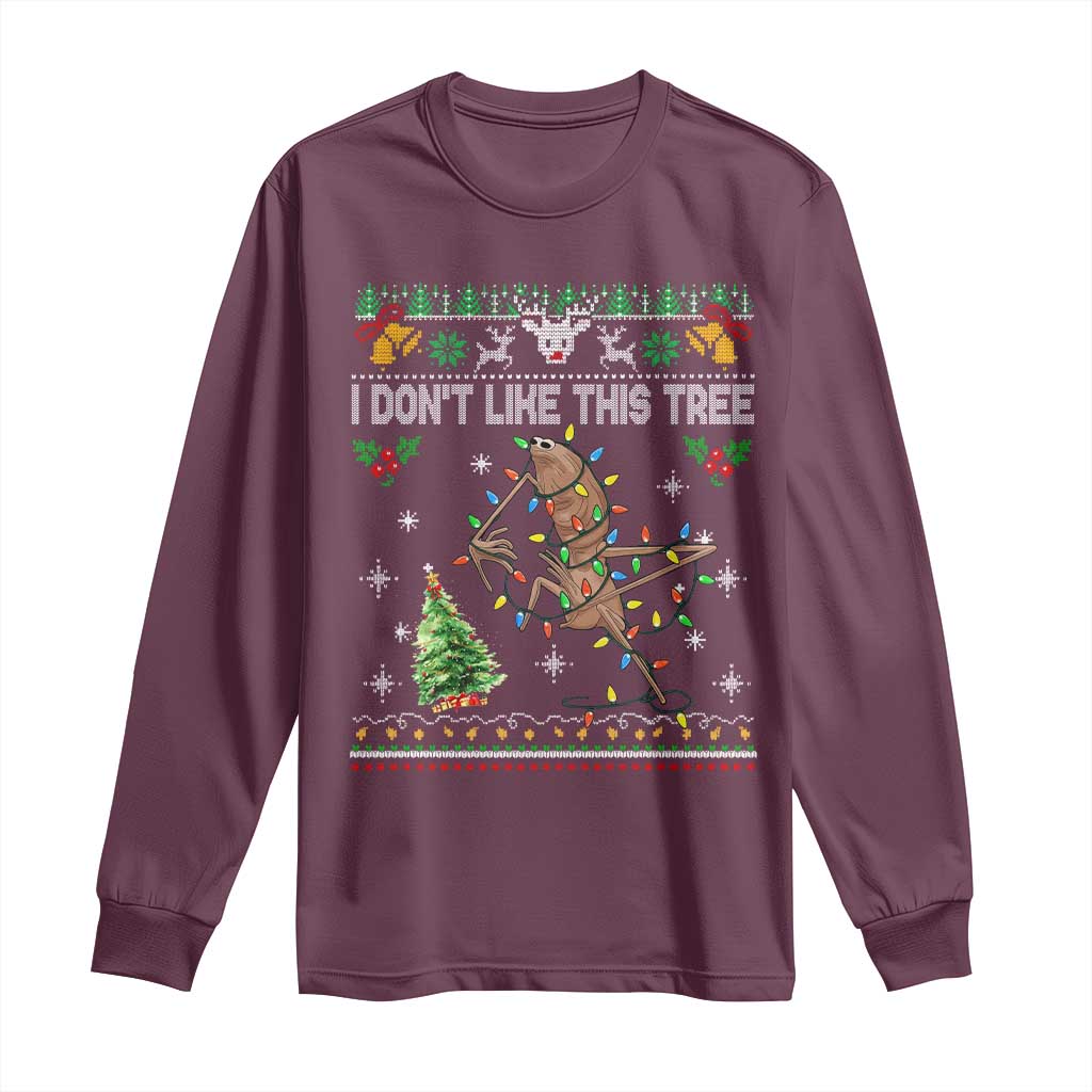 Marcus The Worm Christmas Meme Long Sleeve Shirt I Dont Like This Tree Brainrot Funny Ugly Xmas TS10 Maroon Print Your Wear