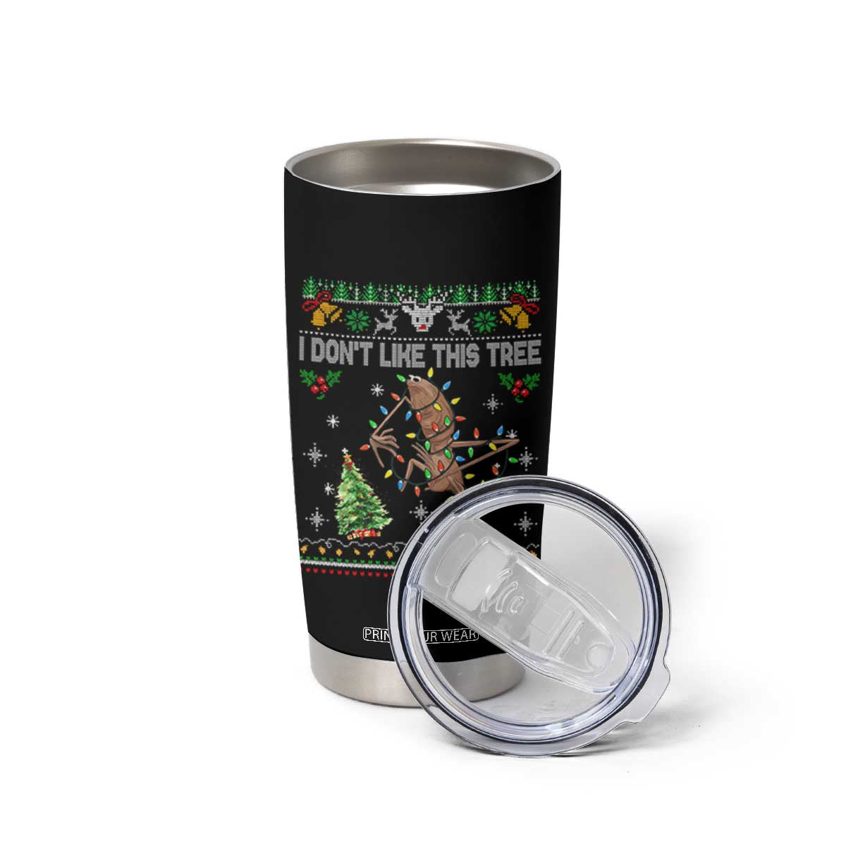 Marcus The Worm Christmas Meme Tumbler Cup I Dont Like This Tree Brainrot Funny Ugly Xmas TS10 Print Your Wear