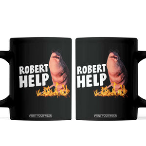 Marcus The Worm Coffee Mug Funny Brainrot Meme Robert Help TS10 Black Print Your Wear
