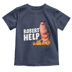 Marcus The Worm Toddler T Shirt Funny Brainrot Meme Robert Help TS10 Navy Print Your Wear