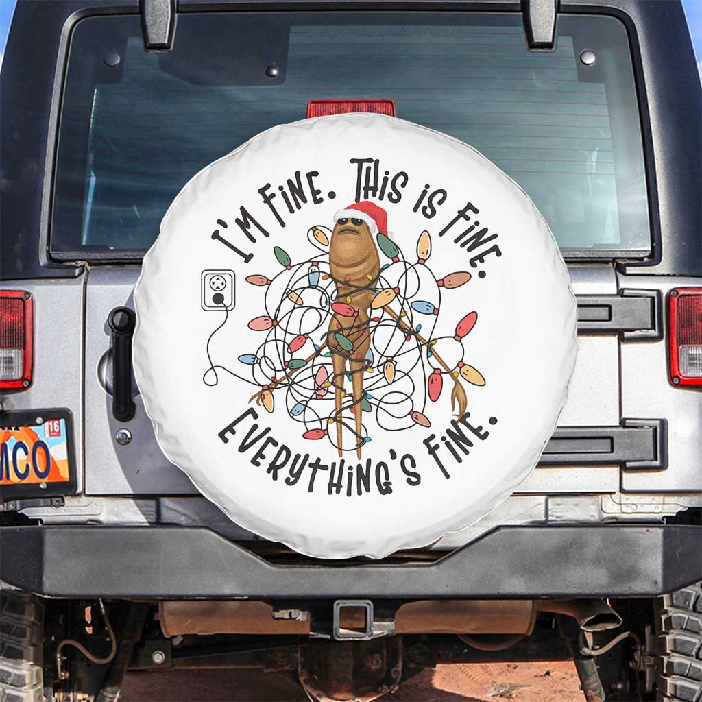 Marcus The Worm Christmas Meme Spare Tire Cover I'm Fine Everything is Fine TS10 No hole White Print Your Wear