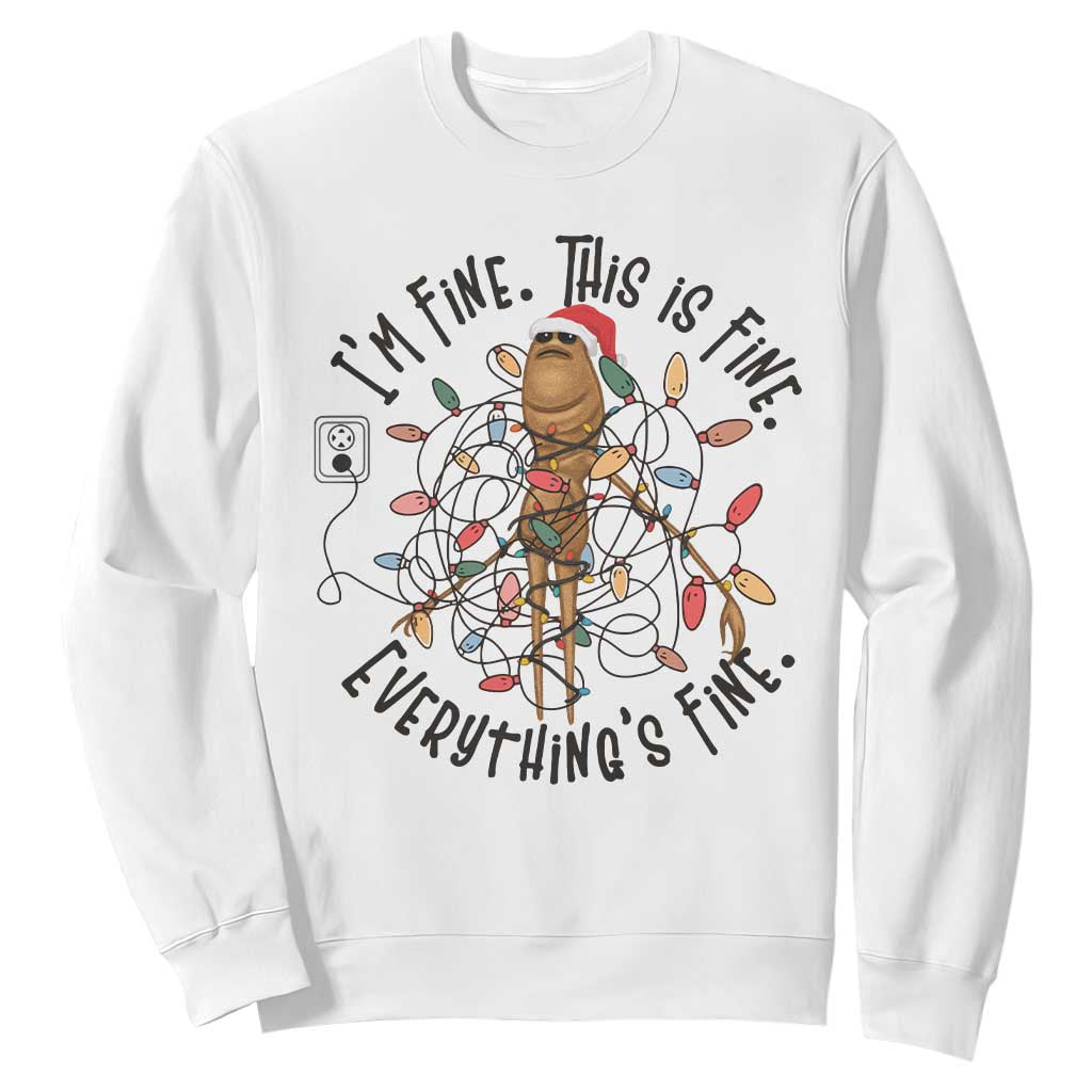 Marcus The Worm Christmas Meme Sweatshirt I'm Fine Everything is Fine TS10 White Print Your Wear