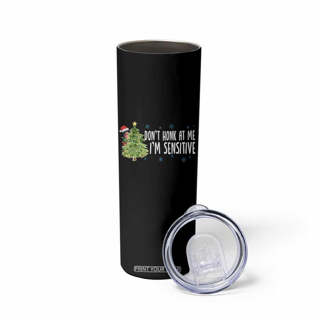 Christmas Marcus The Worm Skinny Tumbler Dont Honk At Me Im Sensitive Funny Brainrot Meme TS10 Print Your Wear