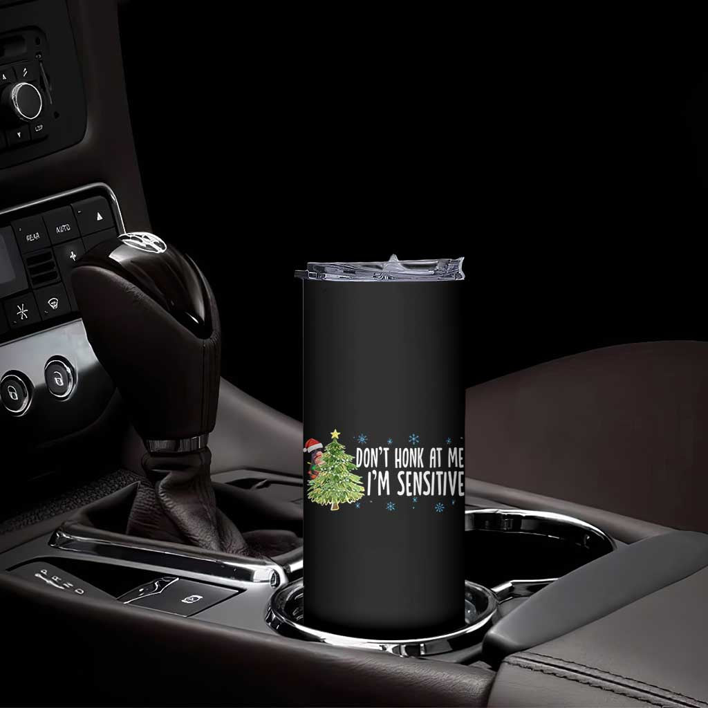Christmas Marcus The Worm Skinny Tumbler Dont Honk At Me Im Sensitive Funny Brainrot Meme TS10 Print Your Wear