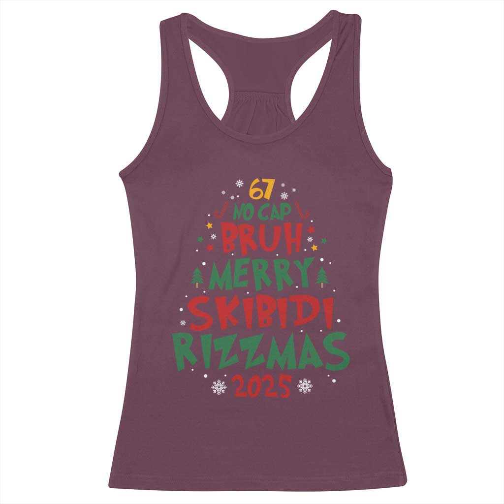 Funny Six Seven 67 Meme Christmas Tree Racerback Tank Top Funny 6 7 Bruh Gen Alpha Slang Viral Meme TS10 Maroon Print Your Wear