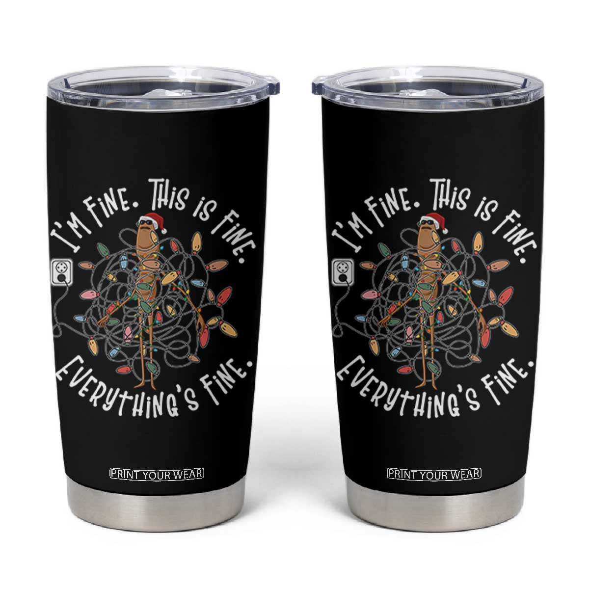 Marcus The Worm Christmas Tumbler Cup I'm Fine Everything Is Fine School Counselor Mental Health TS10 Black Print Your Wear