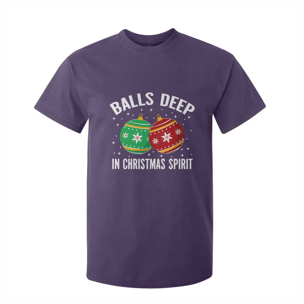 Funny Dirty Christmas T Shirt For Kid Rude Adult Humor Balls Deep Into Christmas Spirit TS10 Purple Print Your Wear