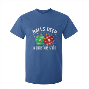 Funny Dirty Christmas T Shirt For Kid Rude Adult Humor Balls Deep Into Christmas Spirit TS10 Royal Blue Print Your Wear