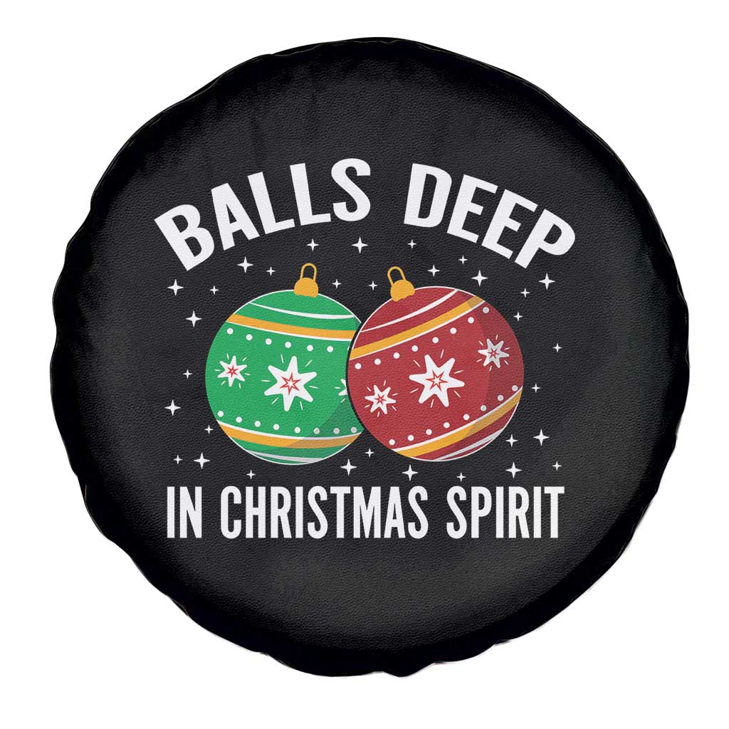 Funny Dirty Christmas Spare Tire Cover Rude Adult Humor Balls Deep Into Christmas Spirit TS10 Print Your Wear