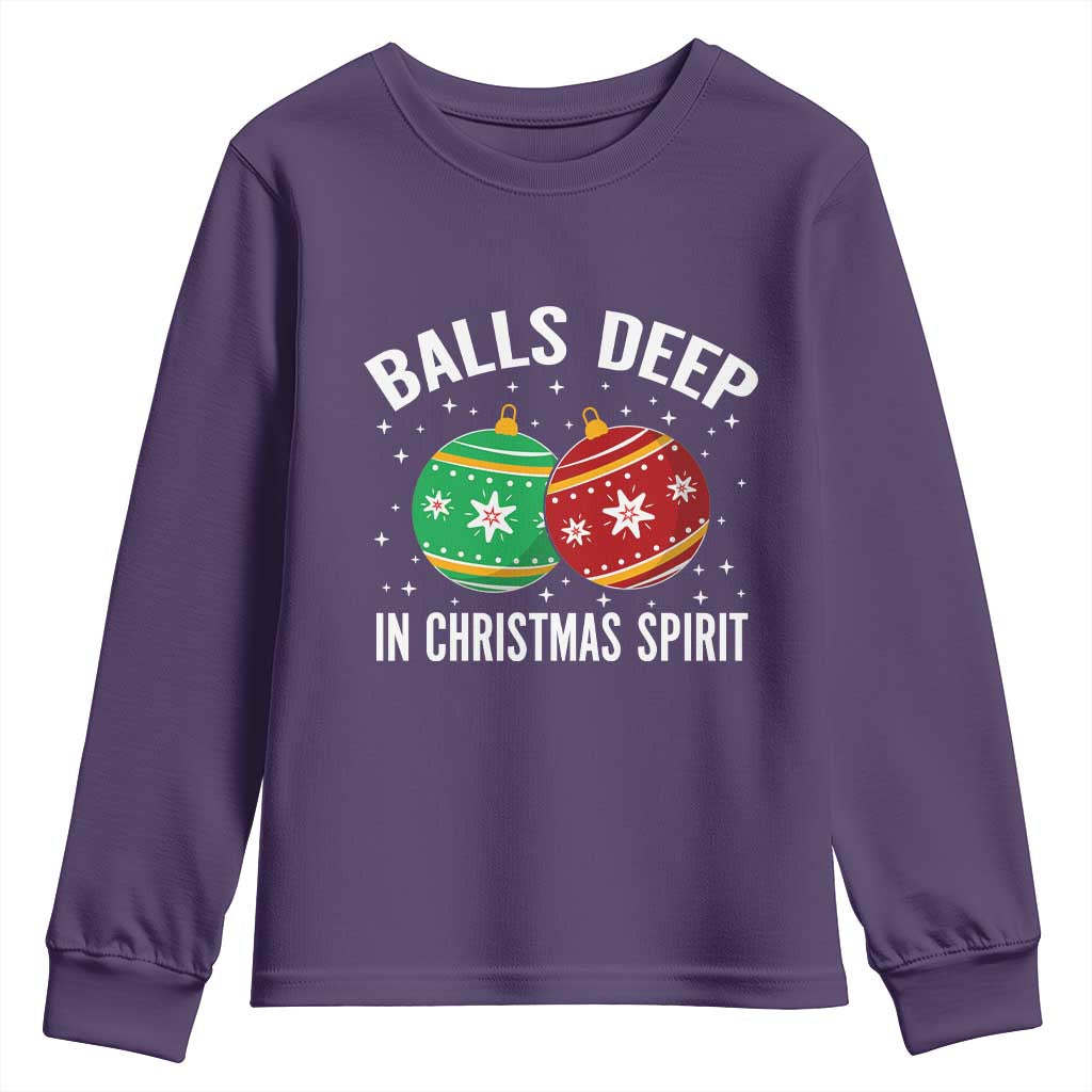Funny Dirty Christmas Youth Sweatshirt Rude Adult Humor Balls Deep Into Christmas Spirit - Print Your Wear