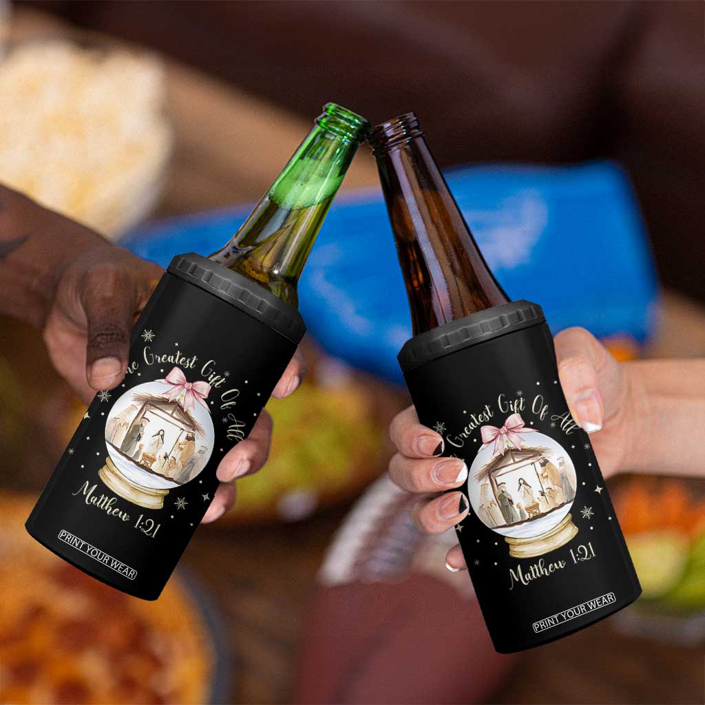 Nativity Scene Christmas 4 in 1 Can Cooler Tumbler The Greatest Gift of All Christian Coquette Bow Matthew 1:21 TS10 Print Your Wear