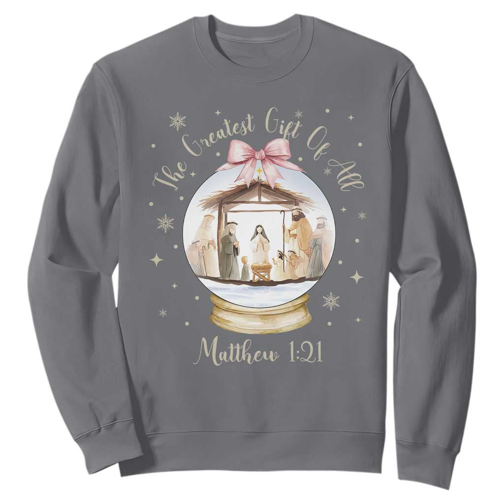 Nativity Scene Christmas Sweatshirt The Greatest Gift of All Christian Coquette Bow Matthew 1:21 TS10 Charcoal Print Your Wear