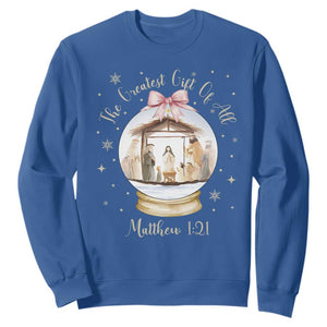 Nativity Scene Christmas Sweatshirt The Greatest Gift of All Christian Coquette Bow Matthew 1:21 TS10 Royal Blue Print Your Wear