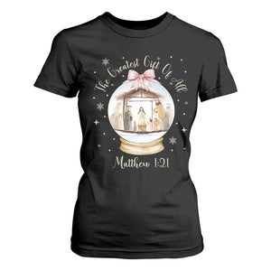 Nativity Scene Christmas T Shirt For Women The Greatest Gift of All Christian Coquette Bow Matthew 1:21 TS10 Black Print Your Wear