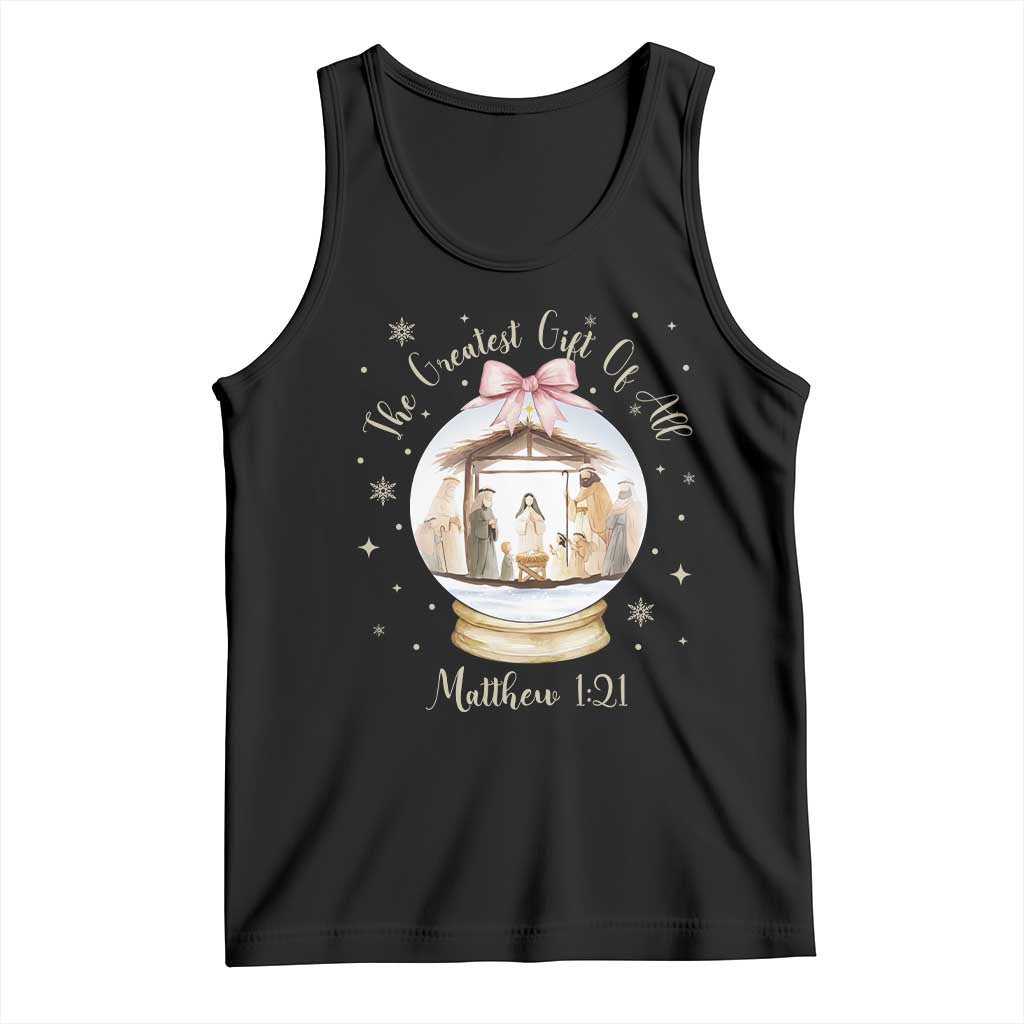 Nativity Scene Christmas Tank Top The Greatest Gift of All Christian Coquette Bow Matthew 1:21 TS10 Black Print Your Wear