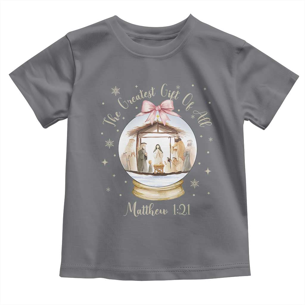 Nativity Scene Christmas Toddler T Shirt The Greatest Gift of All Christian Coquette Bow Matthew 1:21 TS10 Charcoal Print Your Wear