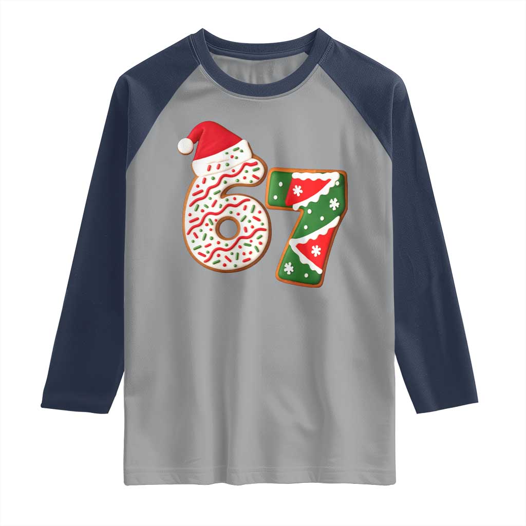 67 Christmas Raglan Shirt Funny Six Seven 6 7 Meme Pajamas Gen Alpha Slang TS10 Sport Gray Navy Print Your Wear