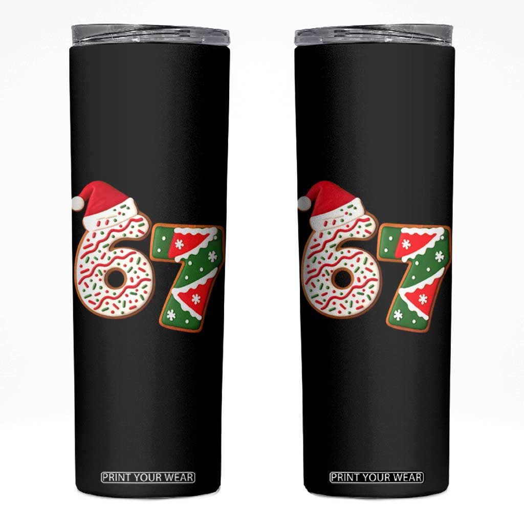 67 Christmas Skinny Tumbler Funny Six Seven 6 7 Meme Pajamas Gen Alpha Slang TS10 Black Print Your Wear