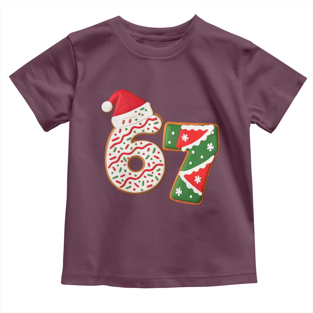 67 Christmas Toddler T Shirt Funny Six Seven 6 7 Meme Pajamas Gen Alpha Slang TS10 Maroon Print Your Wear