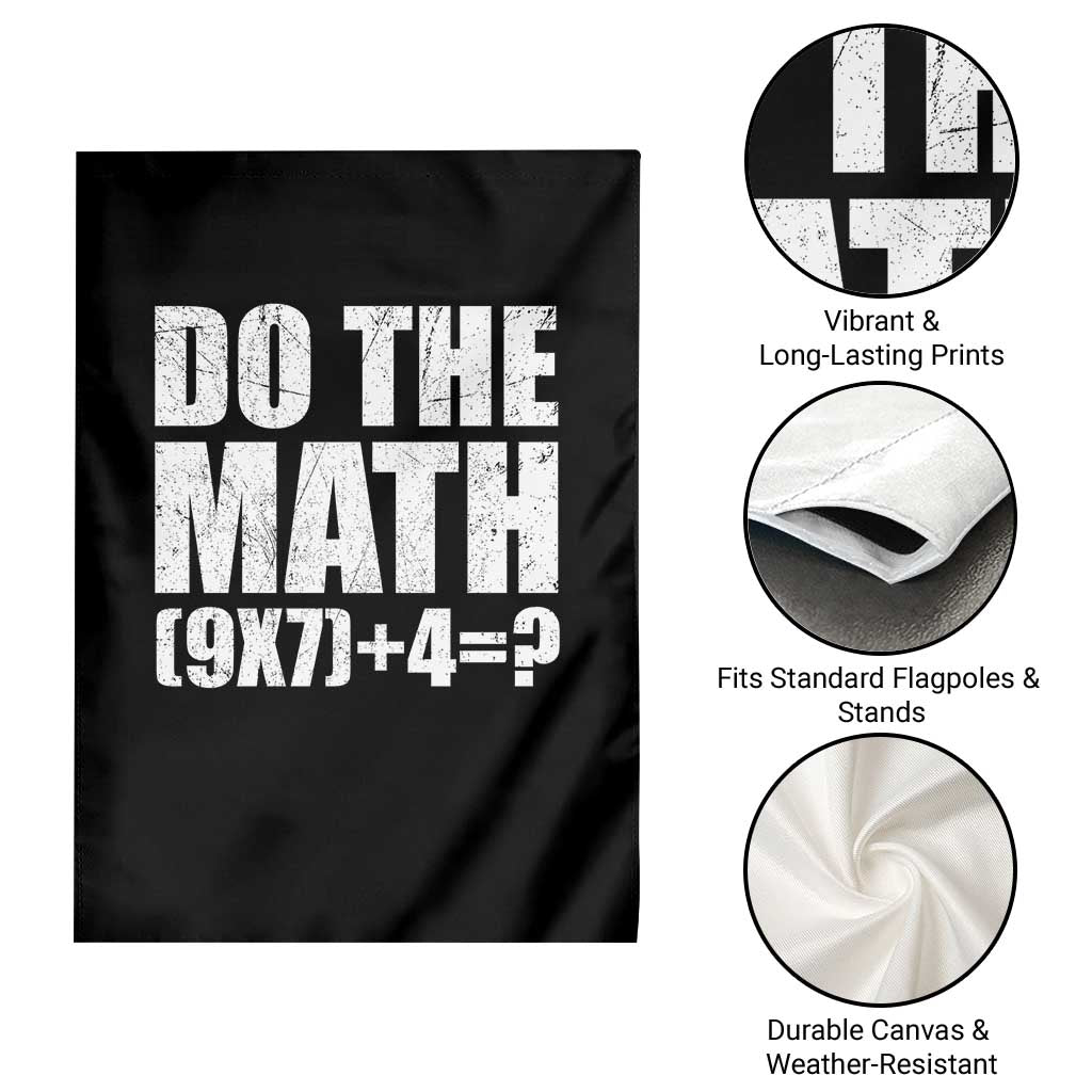 Do The Math 67 Meme Garden Flag Funny Six Seven Meme Brainrot Math Teacher TS10 Print Your Wear