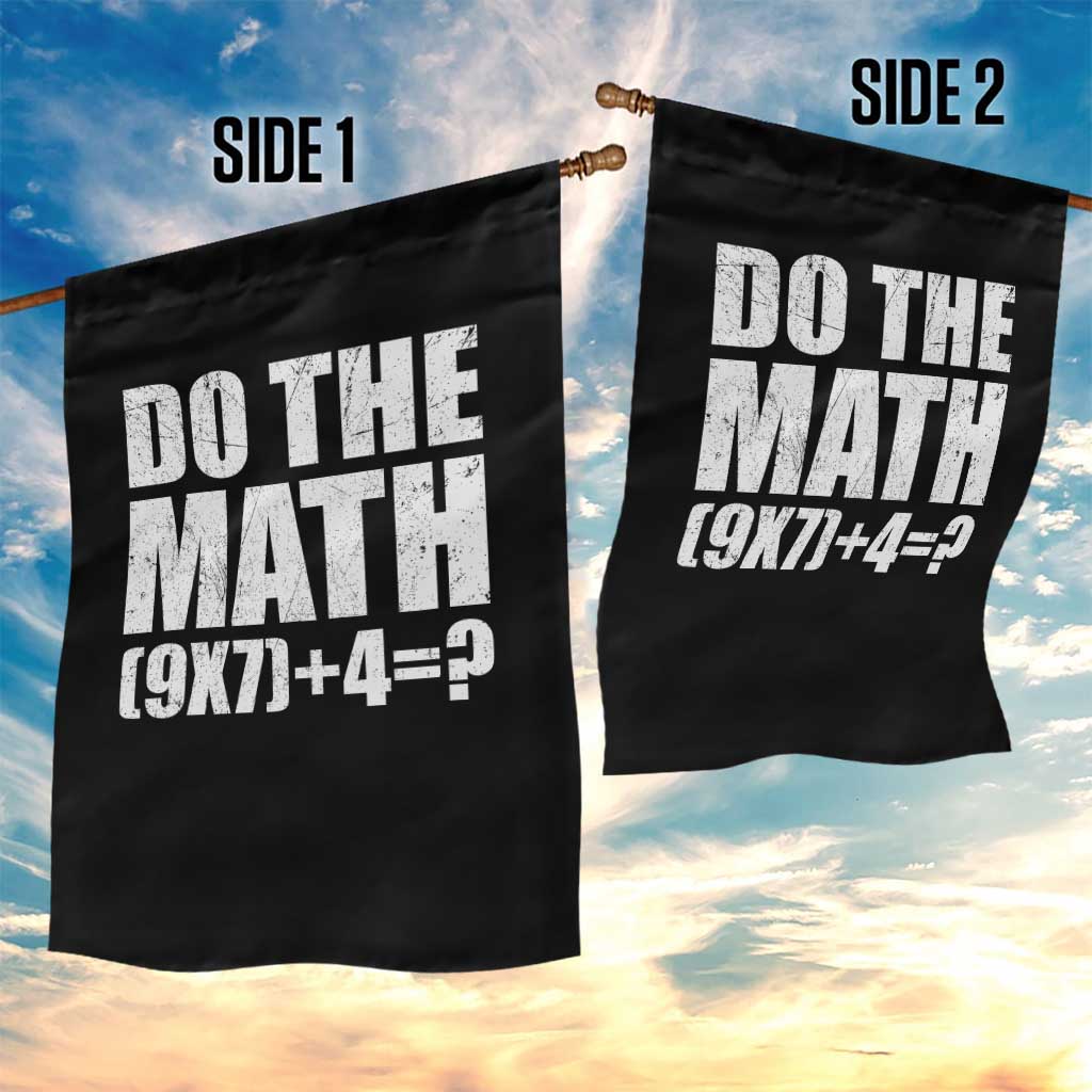Do The Math 67 Meme Garden Flag Funny Six Seven Meme Brainrot Math Teacher TS10 Print Your Wear