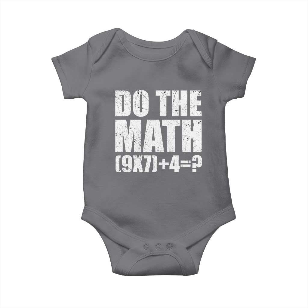 Do The Math 67 Meme Baby Onesie Funny Six Seven Meme Brainrot Math Teacher TS10 Charcoal Print Your Wear