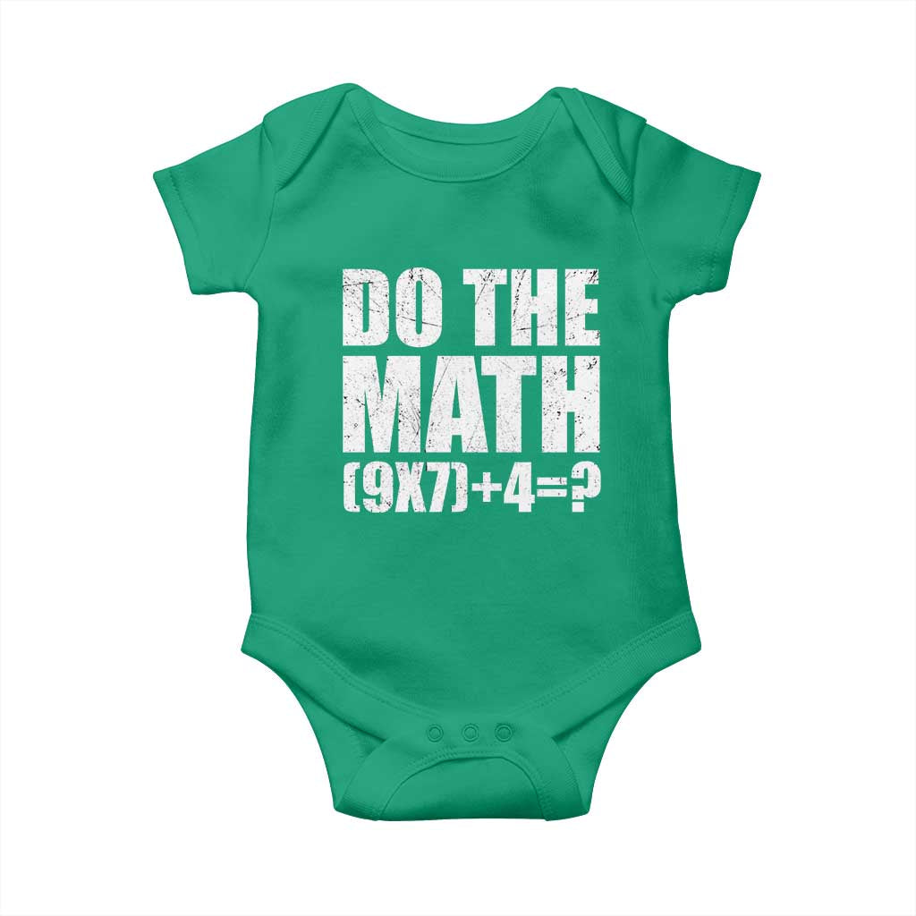 Do The Math 67 Meme Baby Onesie Funny Six Seven Meme Brainrot Math Teacher TS10 Irish Green Print Your Wear