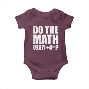 Do The Math 67 Meme Baby Onesie Funny Six Seven Meme Brainrot Math Teacher TS10 Maroon Print Your Wear