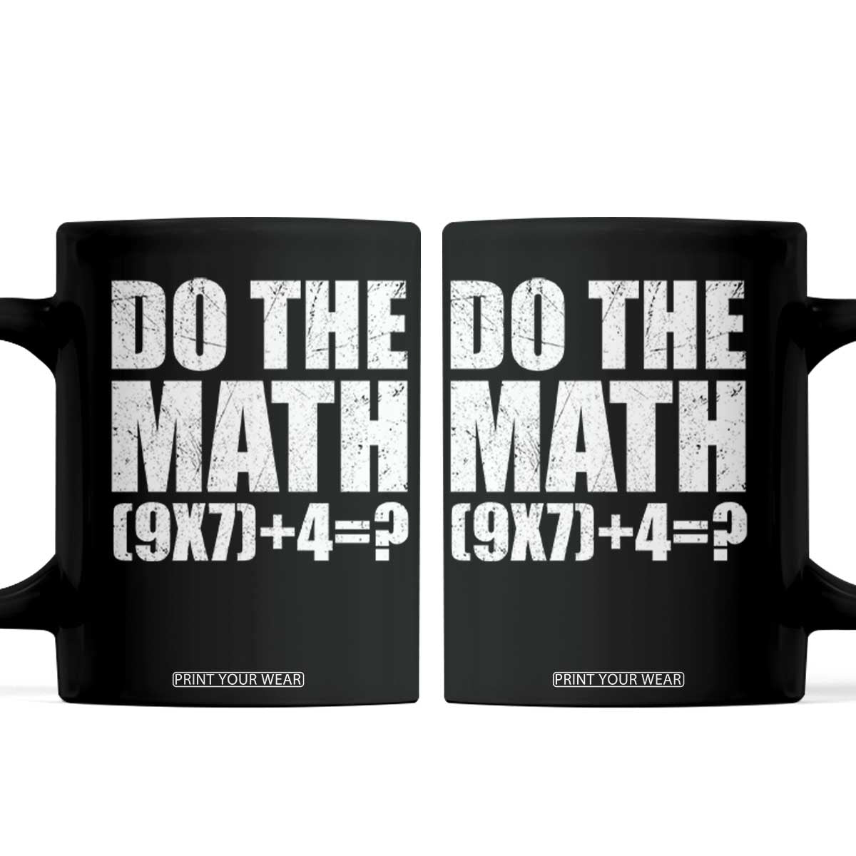 Do The Math 67 Meme Coffee Mug Funny Six Seven Meme Brainrot Math Teacher TS10 Black Print Your Wear