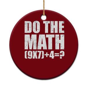 Do The Math 67 Meme Ceramic Ornament Funny Six Seven Meme Brainrot Math Teacher TS10 1pc Red Print Your Wear