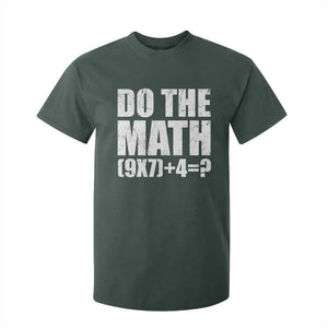 Do The Math 67 Meme T Shirt For Kid Funny Six Seven Meme Brainrot Math Teacher TS10 Dark Forest Green Print Your Wear