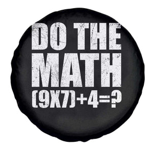 Do The Math 67 Meme Spare Tire Cover Funny Six Seven Meme Brainrot Math Teacher TS10 Print Your Wear