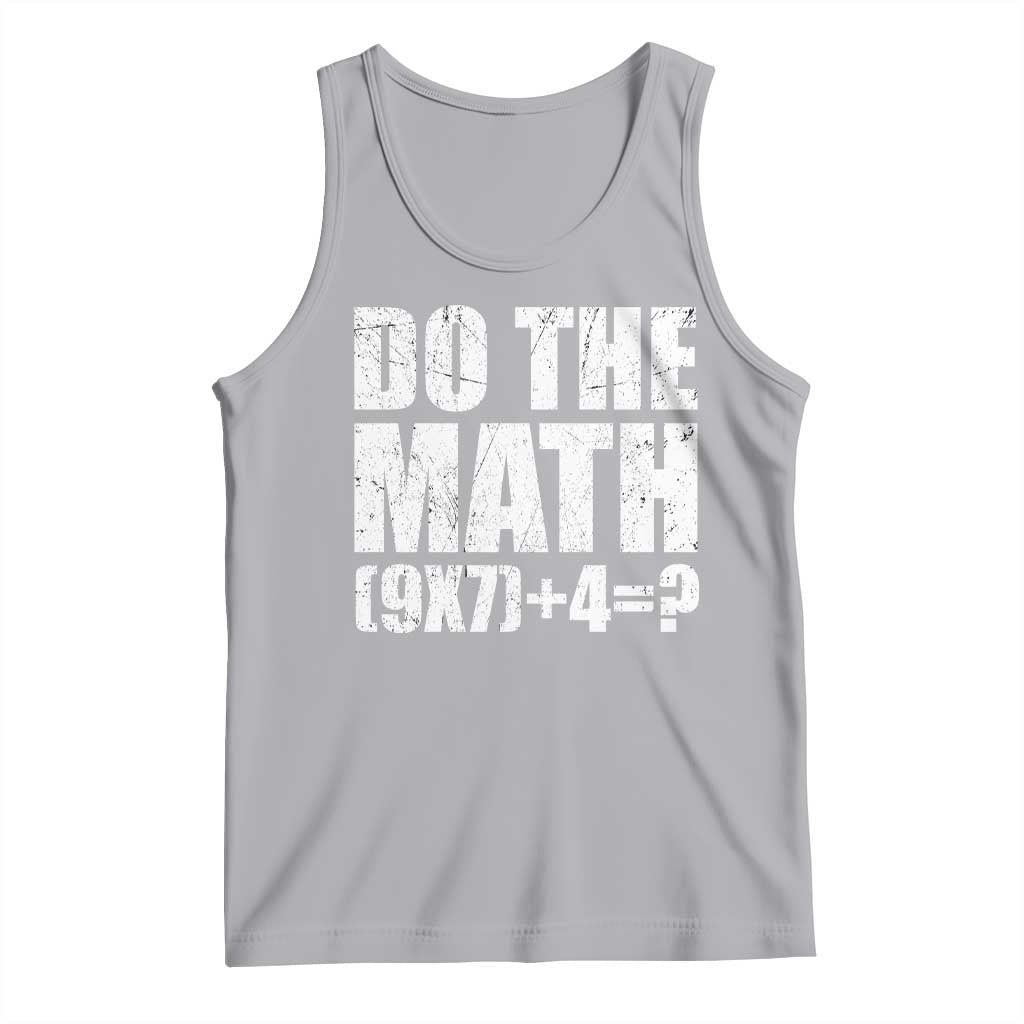 Do The Math 67 Meme Tank Top Funny Six Seven Meme Brainrot Math Teacher TS10 Athletic Heather Print Your Wear
