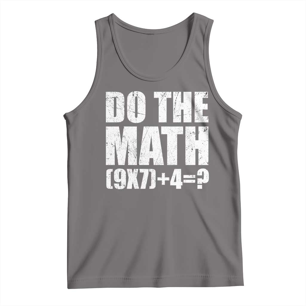 Do The Math 67 Meme Tank Top Funny Six Seven Meme Brainrot Math Teacher TS10 Deep Heather Print Your Wear