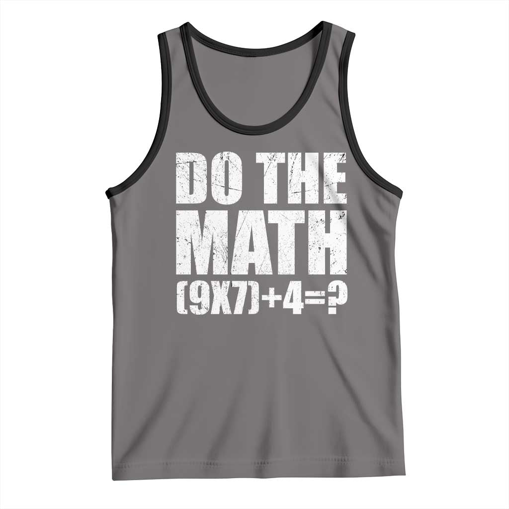 Do The Math 67 Meme Tank Top Funny Six Seven Meme Brainrot Math Teacher TS10 Deep Heather Black Print Your Wear