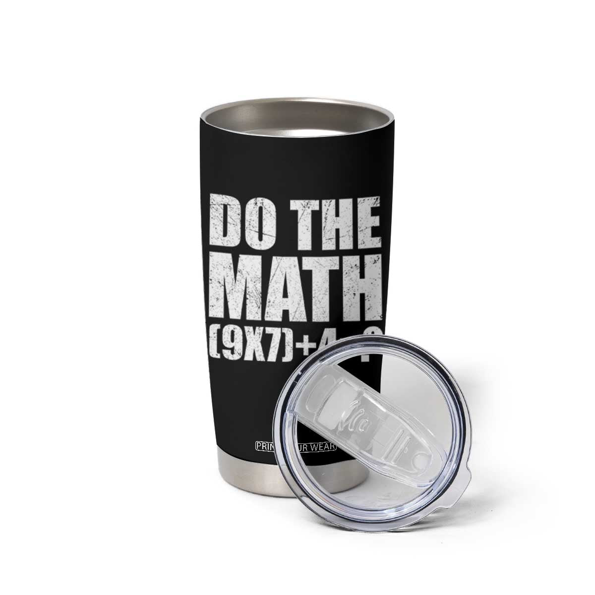 Do The Math 67 Meme Tumbler Cup Funny Six Seven Meme Brainrot Math Teacher TS10 Print Your Wear