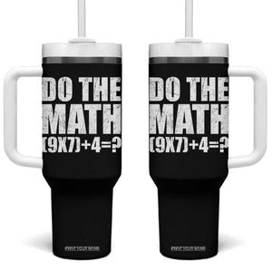 Do The Math 67 Meme Tumbler With Handle Funny Six Seven Meme Brainrot Math Teacher TS10 One Size: 40 oz Black Print Your Wear