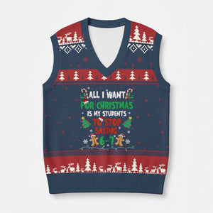 Funny Teacher Xmas 67 V-Neck Knit Sweater Vest My Students to Stop Saying 6-7 Six Seven TS10 Navy Red Print Your Wear