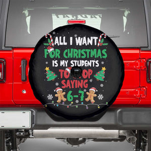 Funny Teacher Christmas 67 Spare Tire Cover My Students to Stop Saying 6-7 Six Seven TS10 Black Print Your Wear