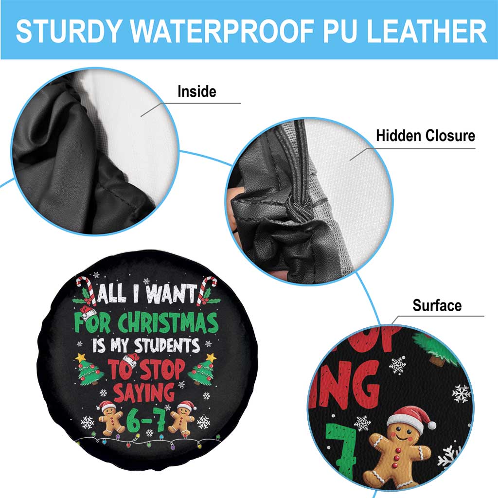 Funny Teacher Christmas 67 Spare Tire Cover My Students to Stop Saying 6-7 Six Seven TS10 Print Your Wear