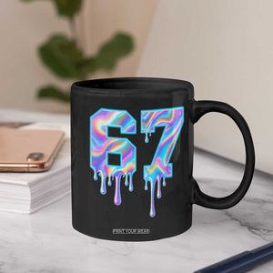 Baseball Drip Number 67 Player Coffee Mug Funny Six Seven Meme 67th Birthday Holographic Dripping TS10 Print Your Wear